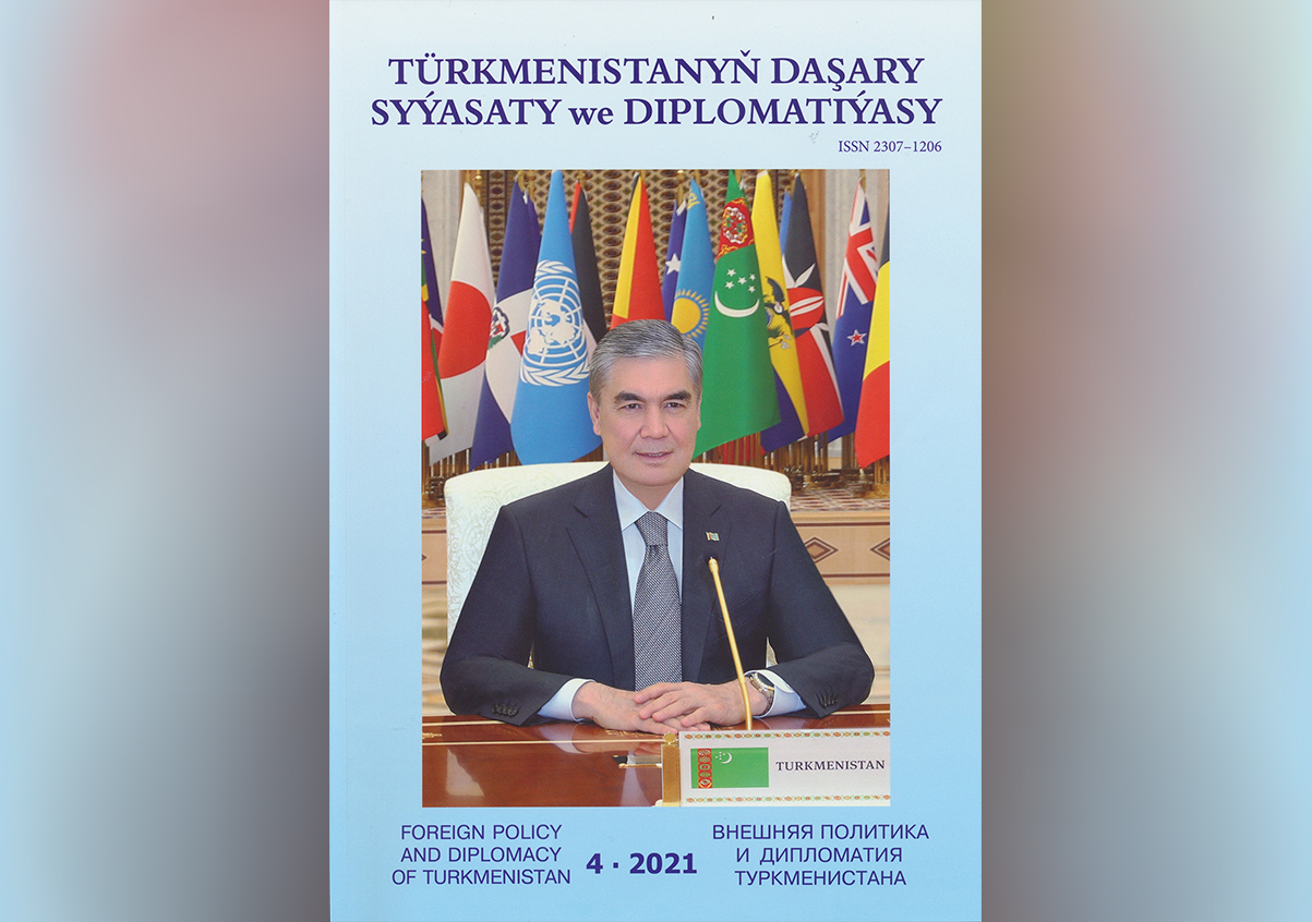  Foreign Policy And Diplomacy Of Turkmenistan Magazine